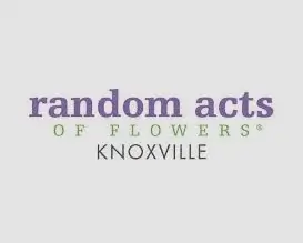 Advance Financial Volunteerism in 2017: Knoxville Random Acts of Flowers